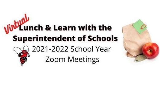 Watch Virtual Lunch & Learn with the Superintendent