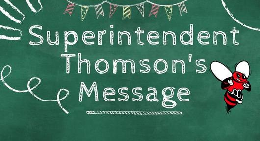 Back to School Announcements from Superintendent Thomson