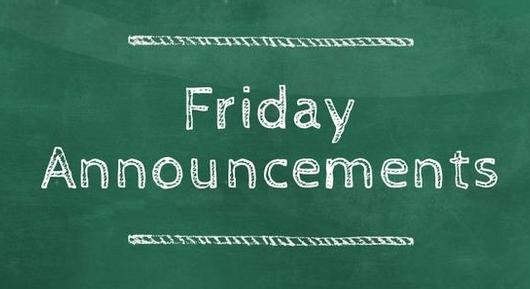 Announcements for Friday, June 2, 2023