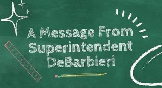Superintendent DeBarbieri's announcements for February 16, 2024