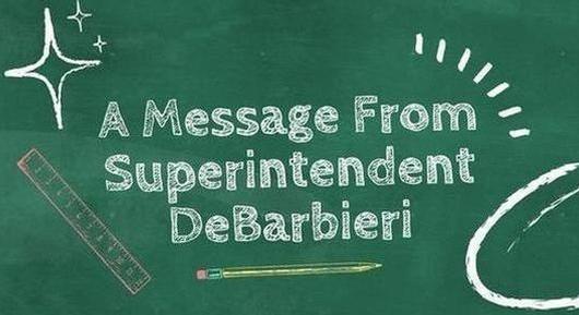Superintendent DeBarbieri's announcements for March 28, 2024